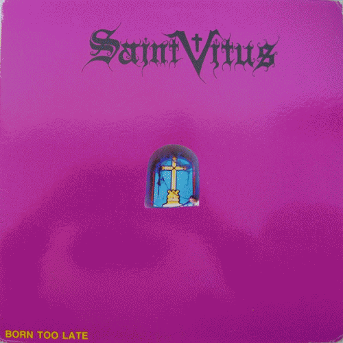 Saint Vitus : Born Too Late